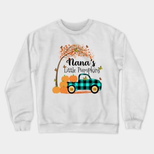 Nana's Little Pumpkins Shirt, Grandma Little Pumpkins Gifts for Mom Mother Crewneck Sweatshirt